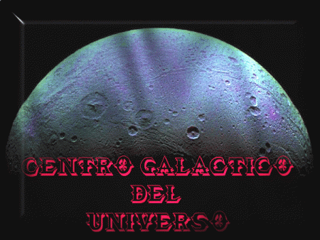 Centro Galáctico del Universo
